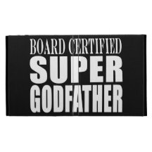 Baptism Parties : Board Certified Super Godfather iPad Folio Covers