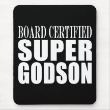 Baptism Parties : Board Certified Super Godson Mousemat