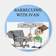 barbecuing with ivan refrigerator magnet