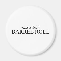 Barrel Roll 7 Magnet