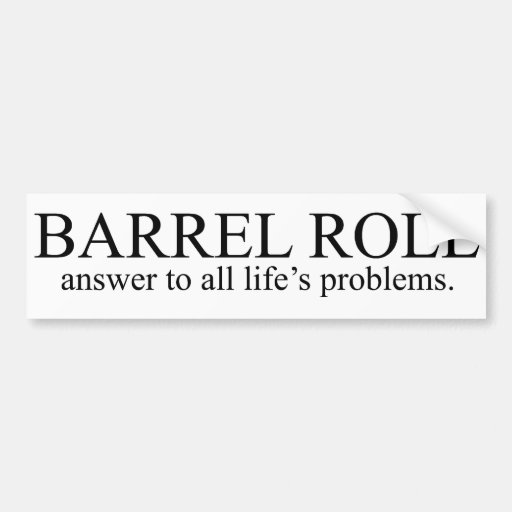 Barrel Roll 8 Bumper Stickers