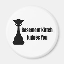 Basement Kitteh Judges You Magnets