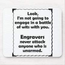 Battle of Wits Engraver Mousepad