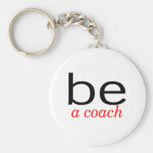 Be A Coach Key Chain