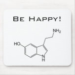 Be Happy! Serotonin Mousepad