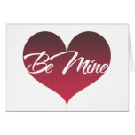 Be Mine Cards