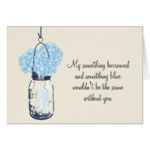 Be My Bridesmaid - Mason Jar Hydrangea Flowers Greeting Cards