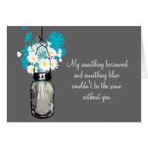 Be My Bridesmaid - Mason Jar & Wildflowers Greeting Cards