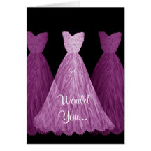 Be My Bridesmaid - PURPLE Dresses Wedding Card