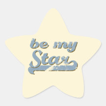 Be my Star Sticker