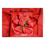 Be My Valentine Greeting Cards