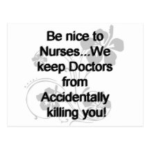 BE NICE TO NURSES POSTCARDS