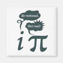 be rational! get real! refrigerator magnet