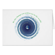 Be The Change Greeting Cards