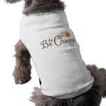 Be the change! motivational dog tee with butterfly