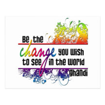 Be The Change Post Card