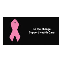 Be the change. Support health care Customised Photo Card