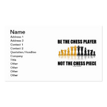 Be The Chess Player Not The Chess Piece Business Card Template