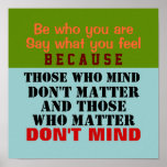 BE WHO YOU ARE ~ 12X12 Poster posters
