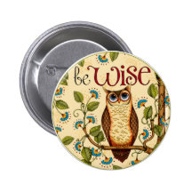 Be Wise Owl- Round Button Pin