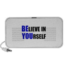 Be You. Believe In Yourself Laptop Speakers