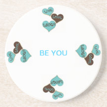 Be You Drink Coaster