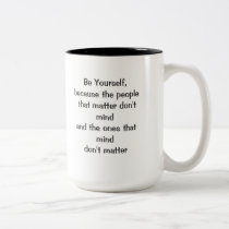 Be Yourself mugs