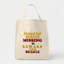 Beagle & Husband Missing Reward For Beagle Bags