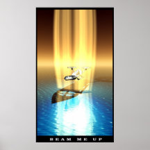 Beam Me Up Posters