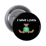 Bear I Save Lives Pinback Buttons