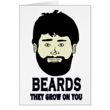 BEARDS - They grow on you Card