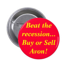 Beat the recession...Buy or Sell Avon! Pin