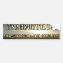 Beautiful Day Bumper Sticker