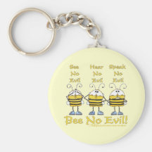 "Bee No Evil" Bees Key Chains