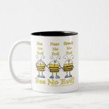 "Bee No Evil" Bees Mugs