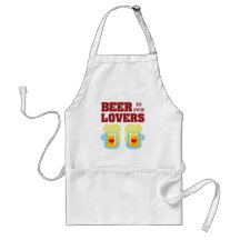 Beer is for Lovers Apron