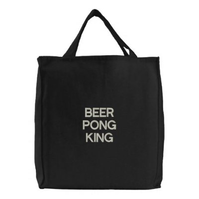 BEER PONG KING EMBROIDERED BAGS