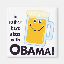 Beer With Obama Magnet
