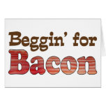 Beggin' for Bacon Greeting Cards