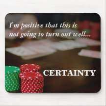 Behold the power of positive thinking mouse mats