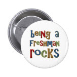 Being A Freshman Rocks Pin