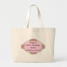 Being a Great grandma makes everyday Special Tote Bag