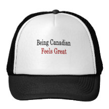 Being Canadian Feels Great Mesh Hat