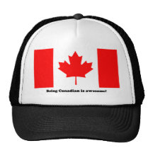 Being Canadian is Awesome! Trucker Hat