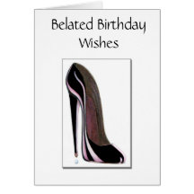 Belated Birthday Card