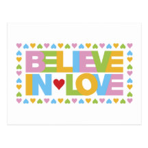 Believe in Love (colour) Post Card