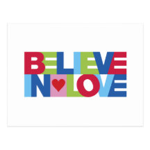 Believe in Love (Colour) Post Cards