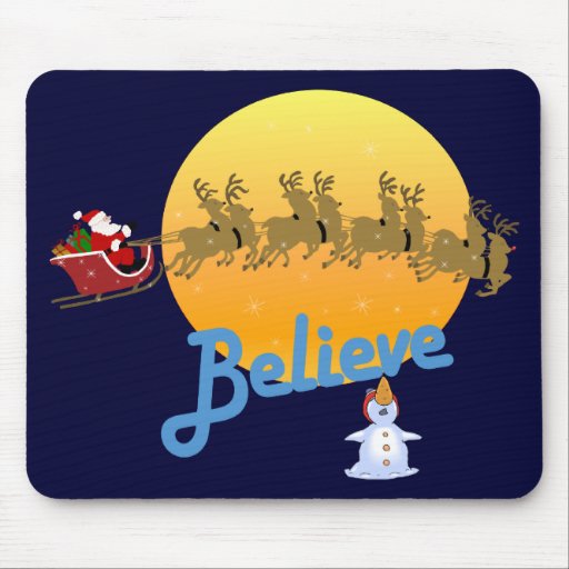 Believe In Santa Claus Mousepads