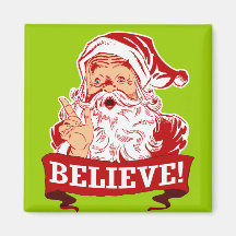 Believe In Santa Claus Refrigerator Magnets