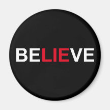 Believe Magnets